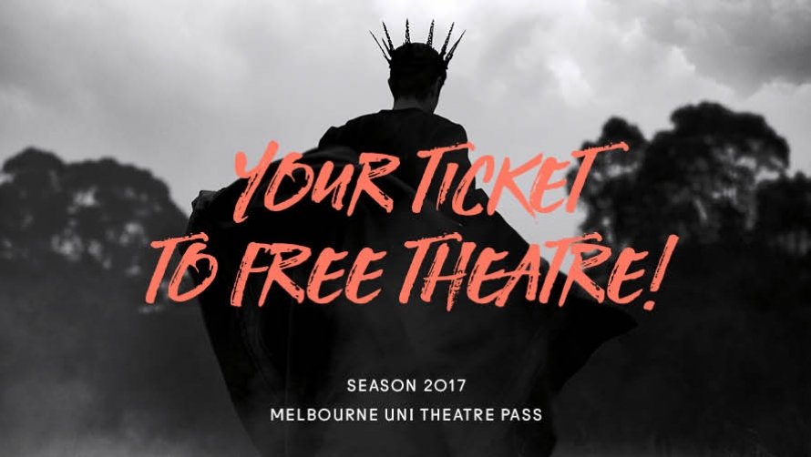 Melbourne Uni Theatre Pass Melbourne Uni Theatre Pass
